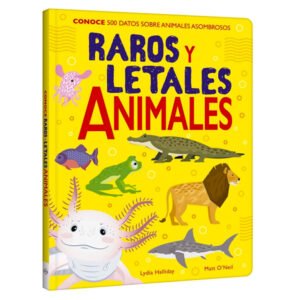 Raros y Letales Animales