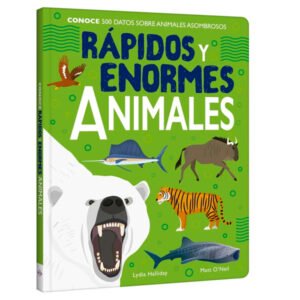 Rapidos y Enormes Animales