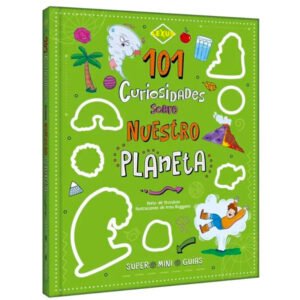 101 Curiosidades sobre nuestro planeta