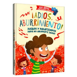 ¡Adiós Aburrimiento! Juegos y Pasatiempos