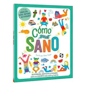 Cómo Estar Sano