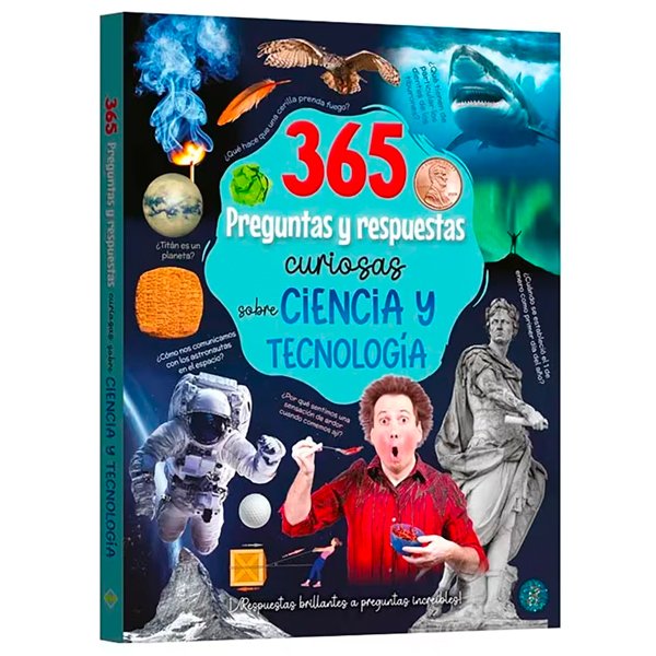 365 Preguntas y Respuestas sobre Ciencia y Tecnología